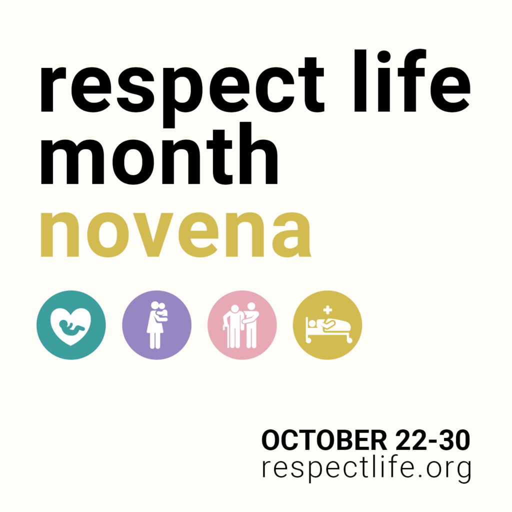 Respect Life Novena: October 22-30, 2024